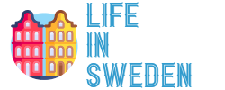 Life in Sweden